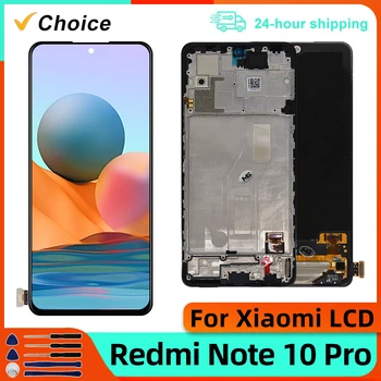 ВЫБОР AMOLED Для Xiaomi Redmi Note 10 Pro LCD M2101K6R Дигитайзер С Сенсорным Экраном Для Xiaomi M2101K6G Запасные Части Для дисплея