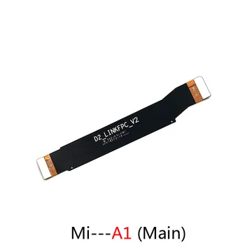 ЖК-Разъем Материнской Платы Гибкий Кабель Для Xiaomi A1 A2Lite A2 A3 Материнская Плата ЖК-Дисплей Соединительная Лента