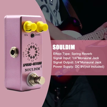 SoulDiM SPRING REVERB, мини-педаль эффектов для одиночной гитары, True Bypass, Запчасти для электрогитары, Аксессуары