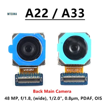Для Samsung Galaxy A22 камера заднего вида для Samsung Galaxy A22/A33 5G SM-A225 SM-A336