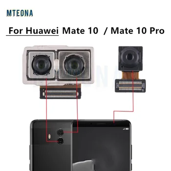 Оригинал Для Huawei Mate 10 Pro Mate10 10Pro Передняя Задняя Резервная Камера Фронтальная Основная Камера Небольшой Модуль Камеры Запасные Части