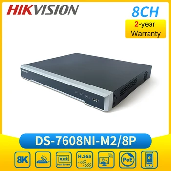 ​Hik 8ch 8K POE NVR Рекордер DS-7608NI-M2/8P для Хранения и Воспроизведения IP-камеры 2 Порта SATA Onvif P2P Регистратор Видеонаблюдения